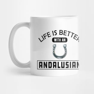 Andalusian Horse - Life is better with andalusian Mug